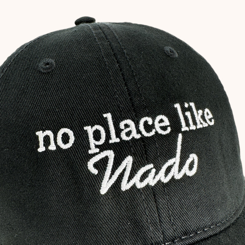 no place like nado embroidery close up on dad hat baseball hat